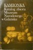 Kamionka. Katalog zbioru Muzeum Narodowego w Gdańsku • Kufle, dzbany, dzbanki